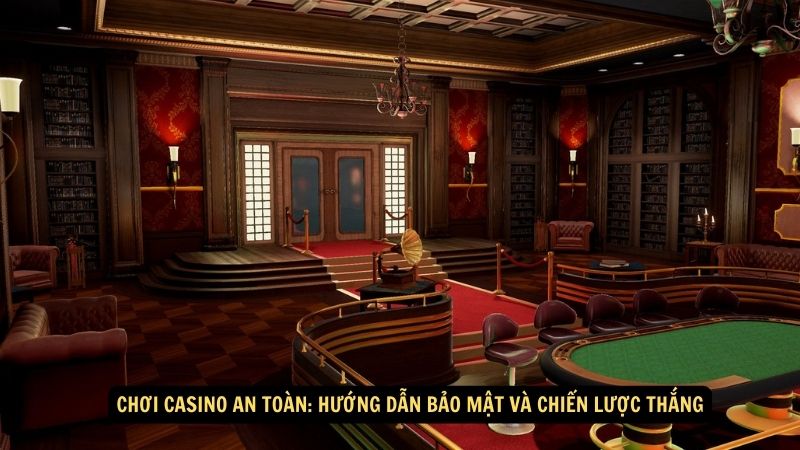 choi casino an toan