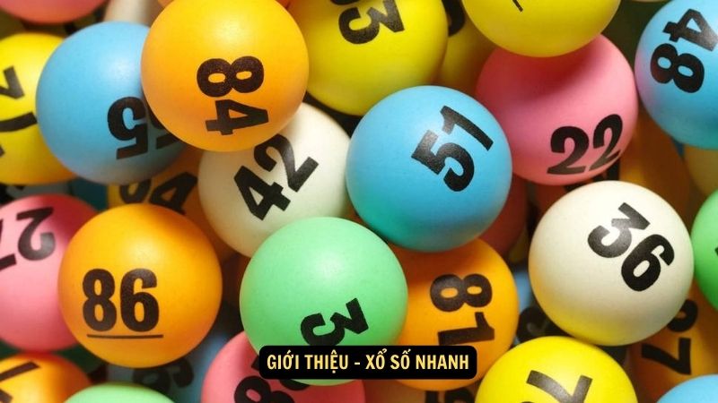 Giới thiệu - xổ số nhanh