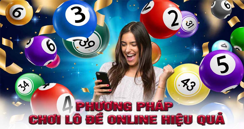 Phương pháp chơi lô đề online hiệu quả